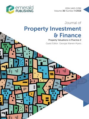 cover image of Journal of Property Investment & Finance, Volume 36, Number 4